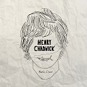 Henry Chadwick - Bless Up Vibe Out