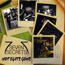 Seven Secrets - Biography