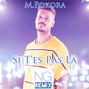 M Pokora - M Pokora Si t es pas la NG Remix