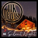 DK Davis - Silent Night
