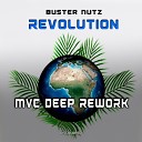 Buster Nutz - Revolution MVC Deep Rework