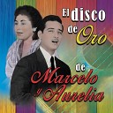 Marcelo y Aurelia - El Adi s Ranchero