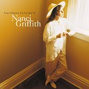 Nanci Griffith - It s Just Another Morning Here Album Version