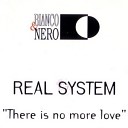 Real System - There Is No More Love Extended Mix
