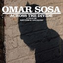 Omar Sosa - Night Of The Four Songs