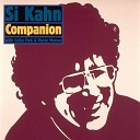 Si Kahn - We Have Come A Long Long Way