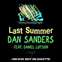 Dan Sanders Daniel Lotson - Last Summer Instrumental Mix