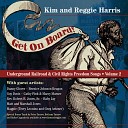 Kim Reggie Harris - Get On Board