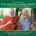 Pete Seeger feat Lorre Wyatt - Keep the Flame Alive