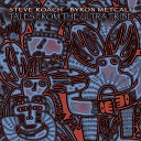 Steve Roach feat Byron Metcalf - A Noble Direction