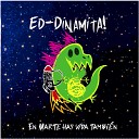 Ed Dinamita - Quiero Verte Sonre r