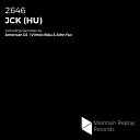 JCK HU - 2646 Vilmos Blau John Fux Remix