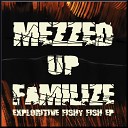 Mezzed Up Familize - Guitar Greats Original Mix