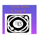 Chris Ross Sam B - Sunshine Original Mix