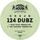Chujo - What I Want Original Mix