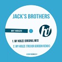 Jack s Brothers - My Houze Original Mix