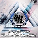 Paco Miranda - Weekend Original Mix