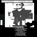 Kayladeep - All Day Night Long Original Mix