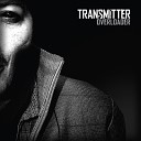 Transmitter - The trick