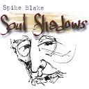 Spike Blake - So Help Me God