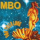 MBO - For Your Love Radio Edit