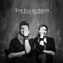 The Fallen Birds - Each Side of the Wall