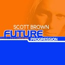 Scott Brown - Escape The Light Original Mix