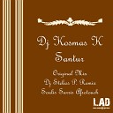 DJ Kosmas K - Santur DJ Stelios P Remix
