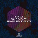 Sanda - That Feelin Simon Shaw Remix Edit