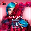Sammy Love feat BE1 - Luv Radio Edit