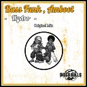Bass Funk Amboot - Hydro Original Mix