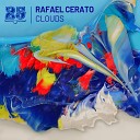 Rafael Cerato feat Haptic - Clouds Pattern Drama Remix
