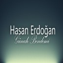 Hasan Erdo an - Seni Seven Ben Olsam