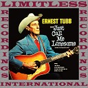 Ernest Tubb - If You Call That Gone Goodbye