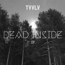 TVVLV - Hopeless