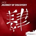 Jyce - Journey Of Discovery Extended Mix