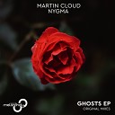 Martin Cloud Nygma - Ghosts Original Mix