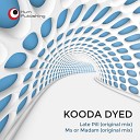 Kooda Dyed - Ms Or Madam Original Mix