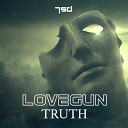 Lovegun - Truth Original Mix