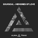 Souxsoul - Memories of Love Vocal Mix