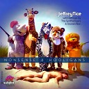 Jeffrey Tice - Nonsense Hooligans Daniel Allen Remix