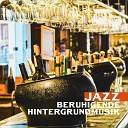 Instrumental Jazz Musik Hintergrund - An deiner Seite