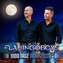 Flamingoboys - 1000 Tage 1000 N chte