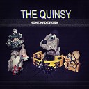 The Quinsy - All About Your Price