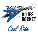 Val Starr The Blues Rocket - Whatcha Tryin