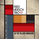 Fred Hersch Trio - Andrew John Live