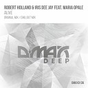 Robert Holland Iris Dee Jay feat Maria Opale - Alive Chillout Mix