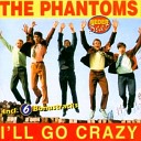 The Phantoms - Little Ways bonus