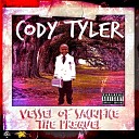 Tyler Cody - Fedd Up