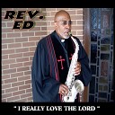 Rev Ed Arrington II - There Is A Fountain